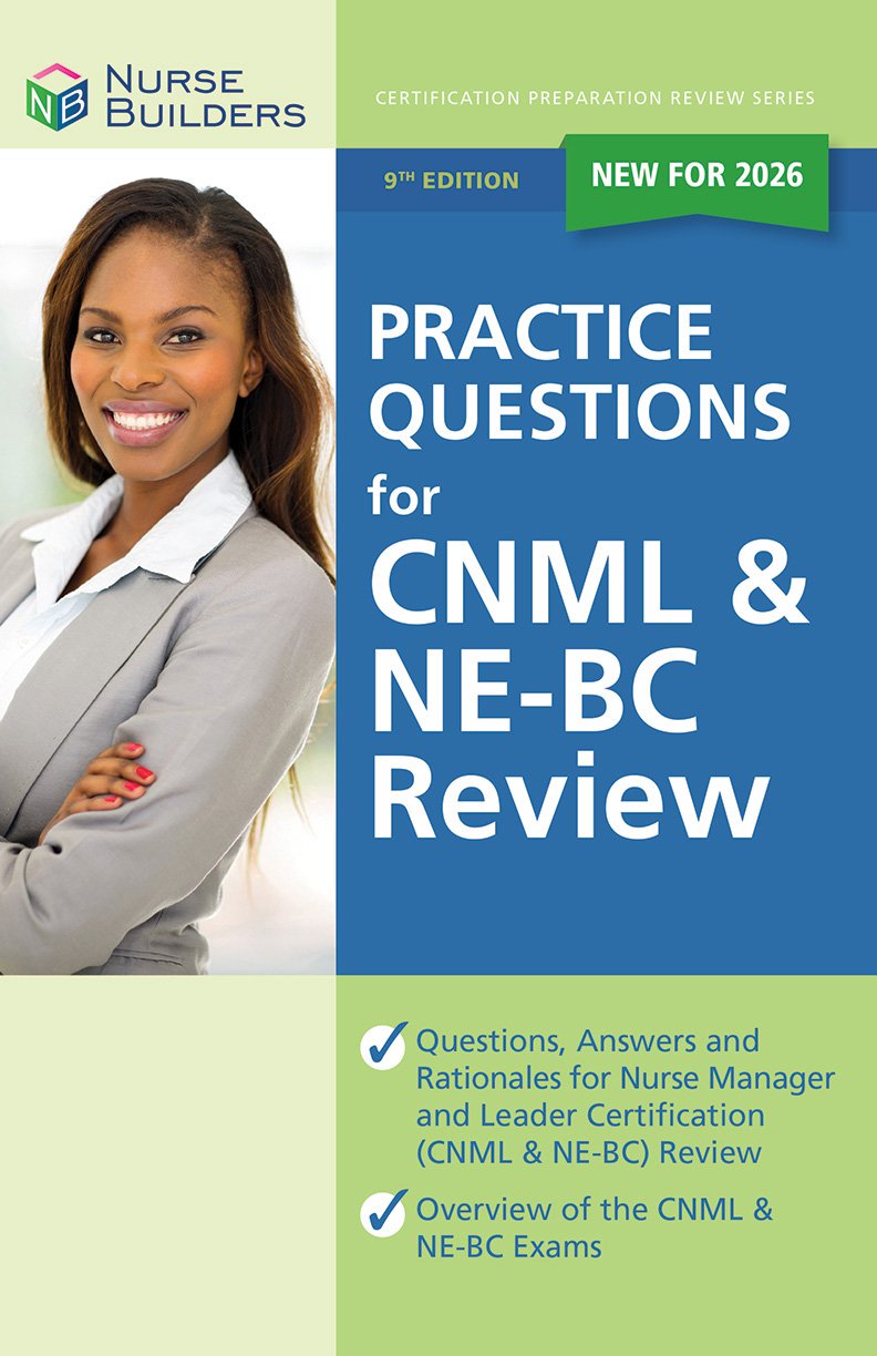 2026 9th Edition Practice Questions for CNML & NE-BC Review Book