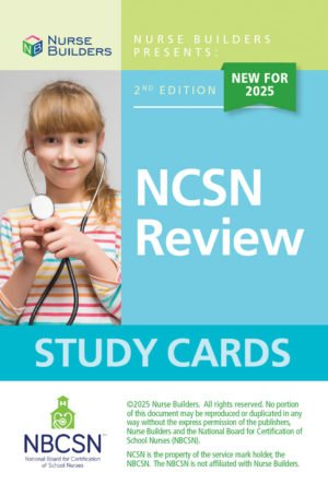 2025 2nd Edition Nationally Certified School Nurse (NCSN) Study Cards