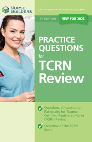 2023 1st edition Practice Questions for TCRN Review book