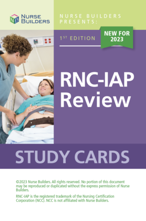 2023 1st Edition RNC-IAP Review Study Cards